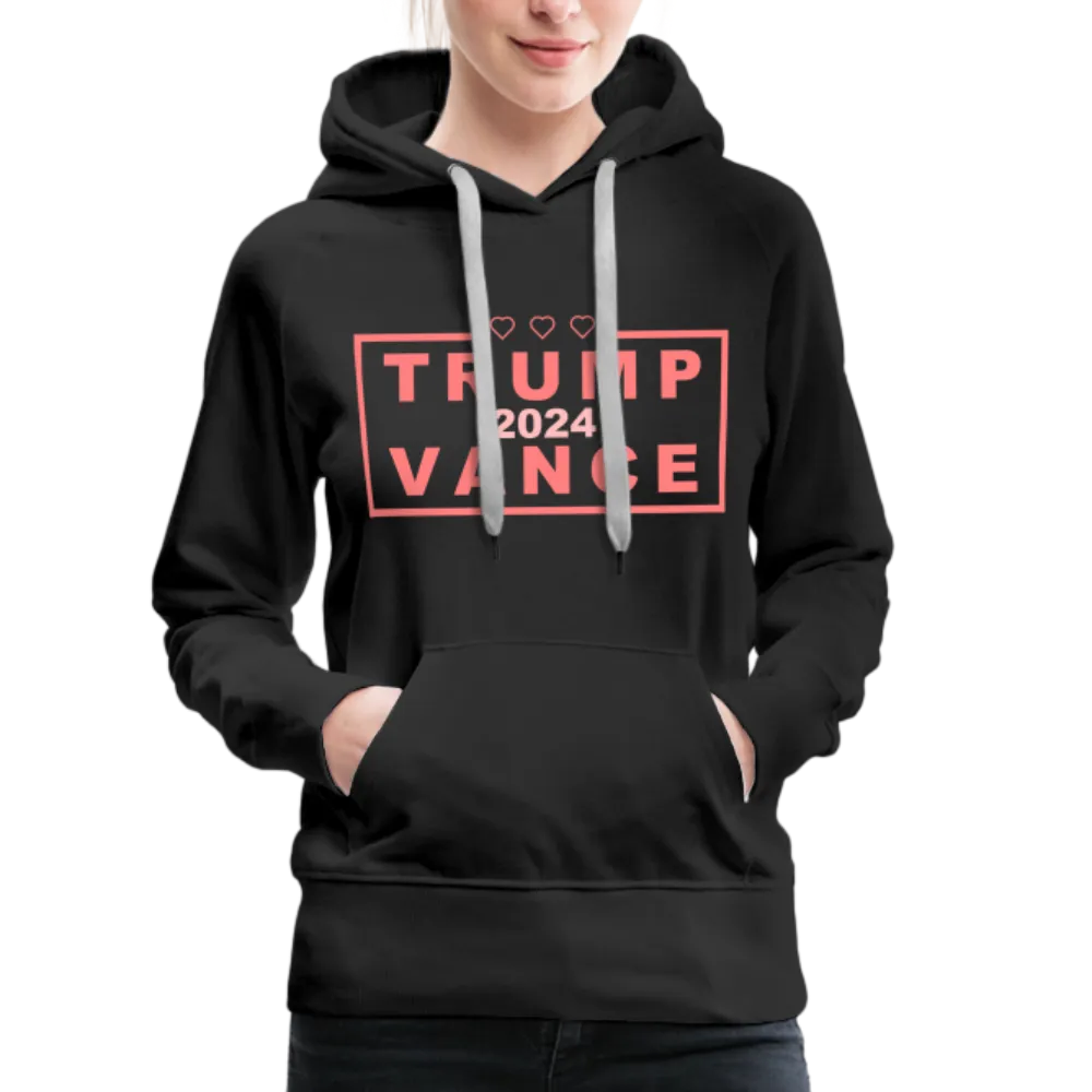 Trump Vance 2024 Women’s Premium Hoodie (Pink Letters)