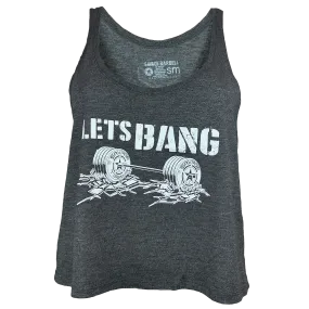 Women's Crop Top - Let's Bang - Charcoal Gray