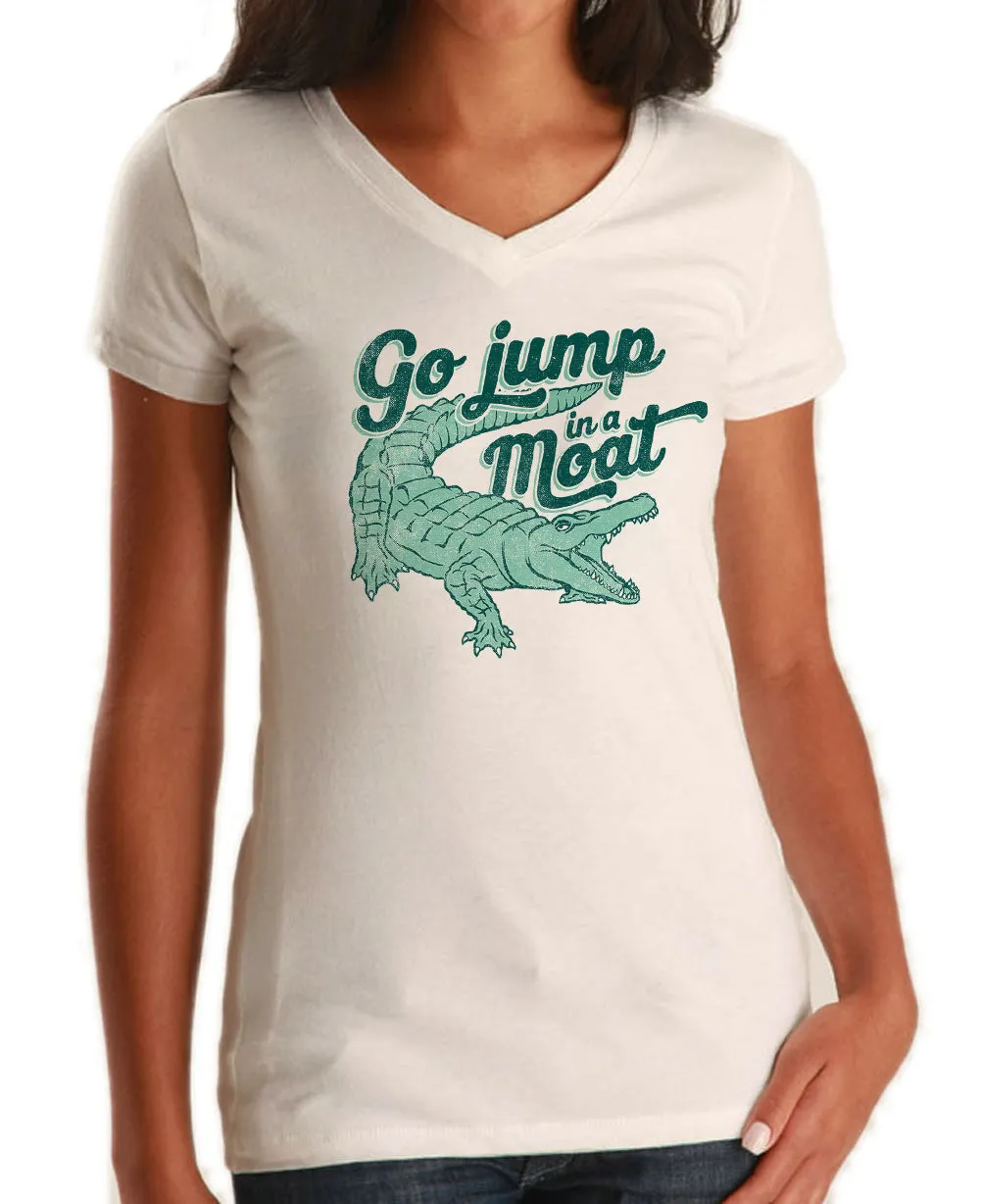 Women's Go Jump in a Moat Alligator Vneck T-Shirt